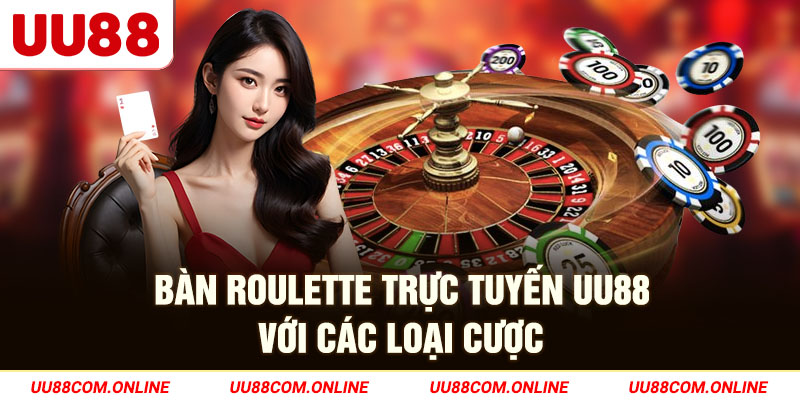 10-ban-roulette-truc-tuyen-uu88-voi-cac-loai-cuoc