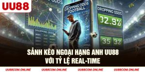 11-sanh-keo-ngoai-hang-anh-uu88-voi-ty-le-real-time
