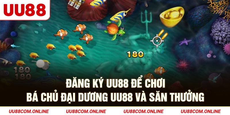 16-dang-ky-uu88-de-choi-ba-chu-dai-duong-uu88-va-san-thuong