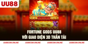 32-fortune-gods-uu88-voi-giao-dien-3d-than-tai