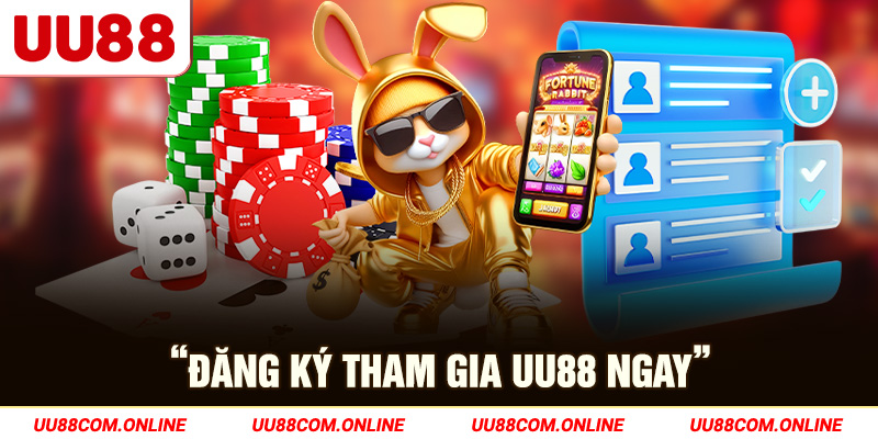 5-dang-ky-tham-gia-uu88-ngay